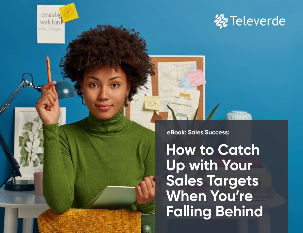 How to Catch Up with Your Sales Targets When You’re Falling Behind